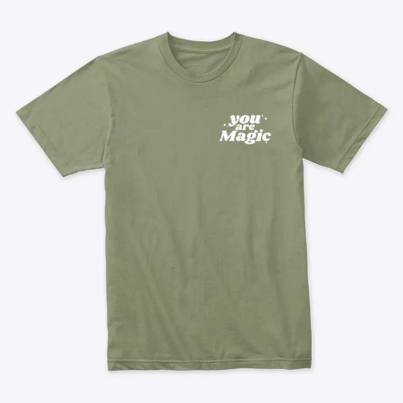 You Are Magic Star Tee